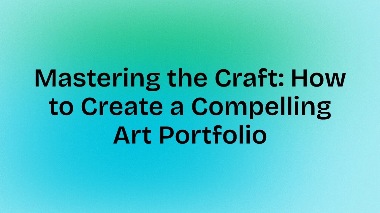 Dominando a Arte: Como Criar um Portfólio de Arte Atraente