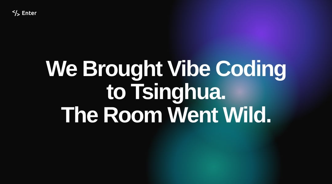 We Brought Vibe Coding to Tsinghua
