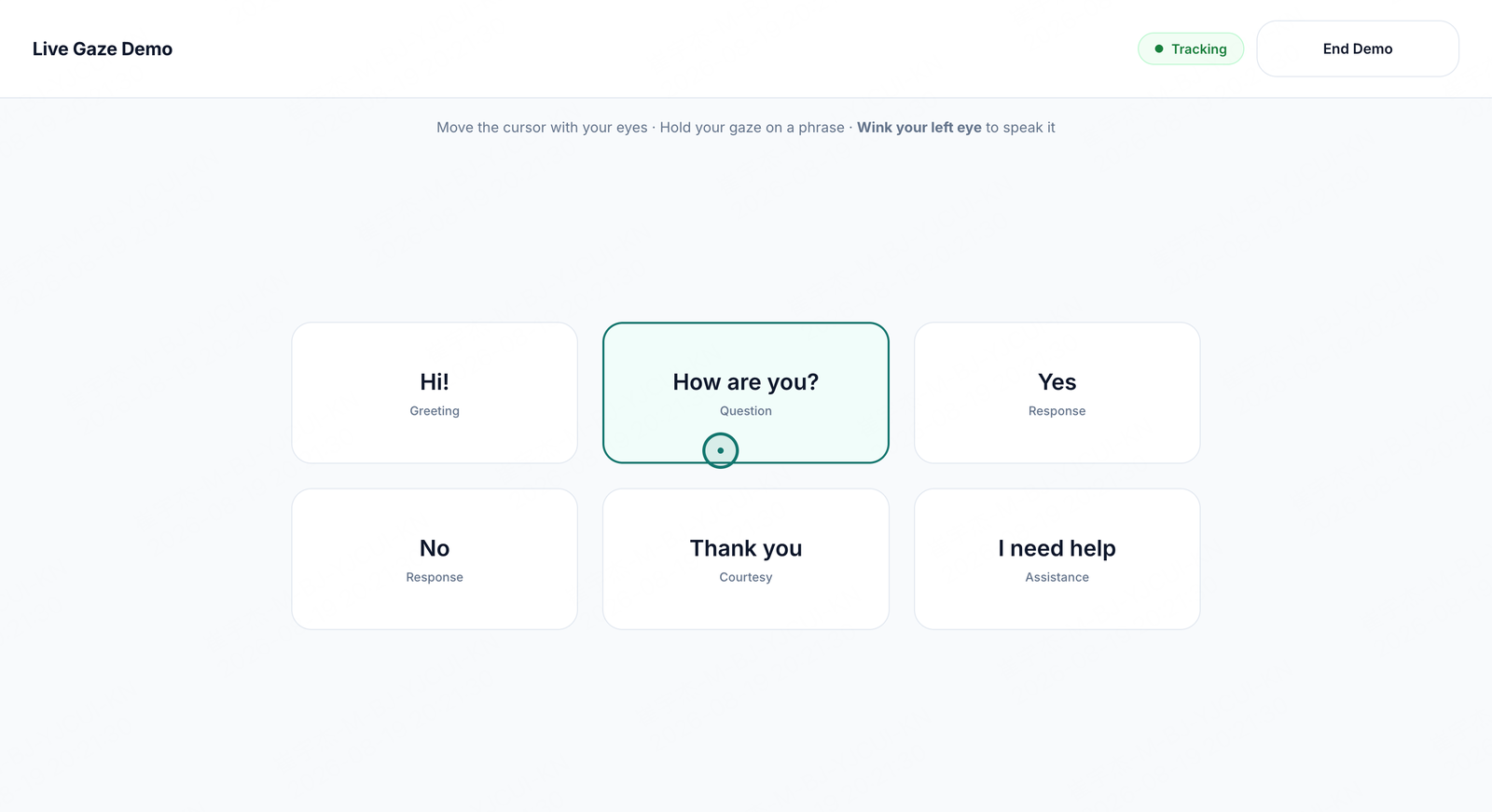NayanVaani live gaze demo screen showing six selectable phrases such as “How are you?”, “Yes,” and “I need help.”